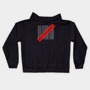 No Excuses Kids Hoodie